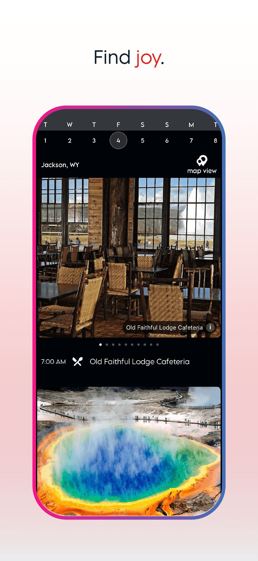Jackson itinerary with Old Faithful Lodge Cafeteria and a rainbow hot spring photo